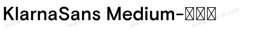 KlarnaSans Medium字体转换